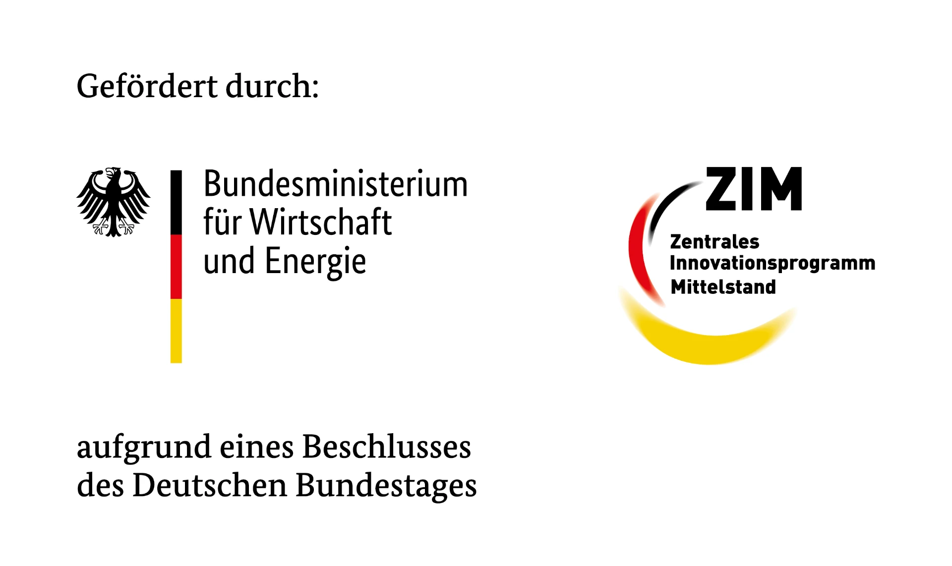 Gefördert durch das Bundesministerium für Wirtschaft und Energie im Zentralen Innovationsprogramm Mittelstand (ZIM)